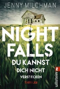 Cover: Night Falls. Du kannst dich nicht verstecken - Ullstein Taschenbuchverlag