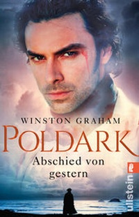 Abbildung von: Poldark - Abschied von gestern - Ullstein