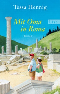 Abbildung von: Mit Oma in Roma - Ullstein