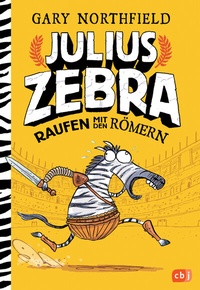 Enlarge image Cover: Julius Zebra - Raufen mit den Römern - cbj