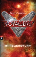 Cover: Voyagers - Im Feuersturm - cbj