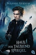 Cover: Haus der tausend Spiegel - cbt