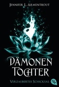 Cover: D&auml;monentochter - Verzaubertes Schicksal - cbt