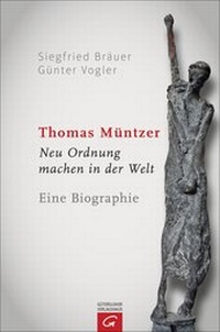 Enlarge image Cover: Thomas Müntzer - Gütersloher Verlagshaus