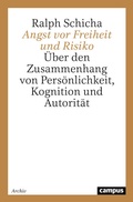 Cover: Angst vor Freiheit und Risiko - Campus