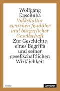 Cover: Volkskultur zwischen feudaler und b&uuml;rgerlicher Gesellschaft - Campus