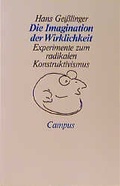 Cover: Die Imagination der Wirklichkeit - Campus
