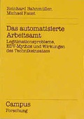 Cover: Das automatisierte Arbeitsamt - Campus