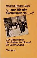 Cover: &raquo;...nur f&uuml;r die Sicherheit da...?&laquo; - Campus