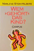Cover: Wem &raquo;geh&ouml;rt&laquo; das Kind? - Campus