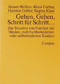 Cover: Gehen, Gehen, Schritt f&uuml;r Schritt - Campus