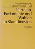 Cover: Parteien, Parlamente und Wahlen in Skandinavien - Campus