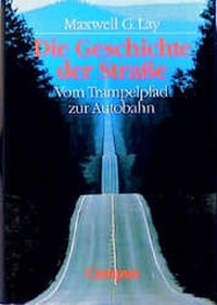 Enlarge image Cover: Die Geschichte der Straße - Campus
