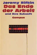 Cover: Das Ende der Arbeit und ihre Zukunft - Campus