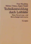 Cover: Technikentwicklung durch Leitbilder - Campus