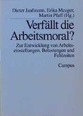 Cover: Verf&auml;llt die Arbeitsmoral? - Campus