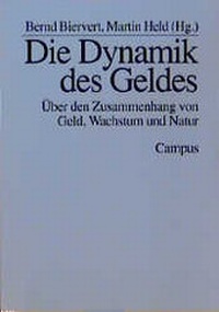 Enlarge image Cover: Die Dynamik des Geldes - Campus