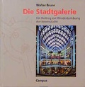 Cover: Die Stadtgalerie - Campus