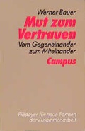 Cover: Mut zum Vertrauen - Campus