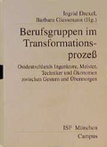 Cover: Berufsgruppen im Transformationsproze&szlig; - Campus