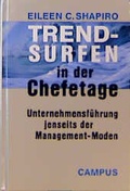 Cover: Trendsurfen in der Chefetage - Campus