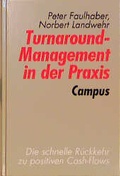 Cover: Turnaround-Management in der Praxis - Campus