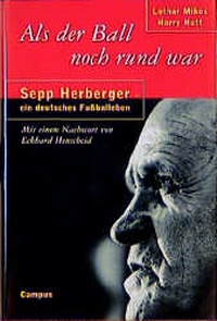 Enlarge image Cover: Als der Ball noch rund war - Campus