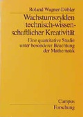 Cover: Wachstumszyklen technisch-wissenschaftlicher Kreativit&auml;t - Campus
