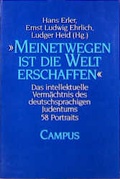 Cover: &raquo;Meinetwegen ist die Welt erschaffen&laquo; - Campus