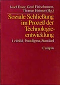 Cover: Soziale Schlie&szlig;ung im Proze&szlig; der Technologieentwicklung - Campus