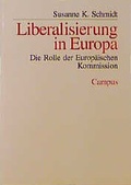 Cover: Liberalisierung in Europa - Campus