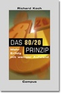 Cover: Das 80/20 Prinzip - Campus