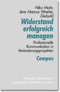 Cover: Widerstand erfolgreich managen - Campus