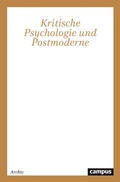 Cover: Kritische Psychologie und Postmoderne - Campus