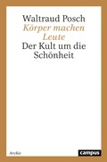 Cover: K&ouml;rper machen Leute - Campus
