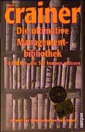 Cover: Die ultimative Managementbibliothek - Campus