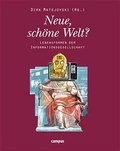 Cover: Neue, sch&ouml;ne Welt? - Campus