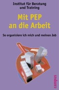 Cover: Mit Pep an die Arbeit - Campus