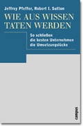 Cover: Wie aus Wissen Taten werden - Campus