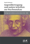 Cover: Gegen&uuml;bertragung und andere Schriften zur Psychoanalyse - Klett-Cotta