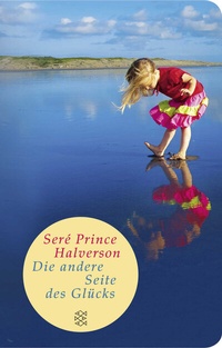 Abbildung von: Die andere Seite des Glücks - Fischer Taschenbuch