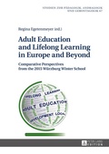 Cover: Adult Education and Lifelong Learning in Europe and Beyond - Peter Lang Verlag