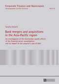 Cover: Bank mergers and acquisitions in the Asia-Pacific region - Peter Lang Verlag
