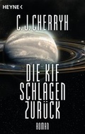 Cover: Die Kif schlagen zur&uuml;ck - Heyne