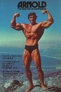 Cover: Arnold: The Education Of A Bodybuilder - Sphere