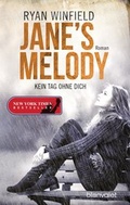 Cover: Jane's Melody - Kein Tag ohne dich - Blanvalet