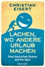 Cover: Lachen, wo andere Urlaub machen - Blanvalet