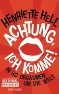 Cover: Achtung, ich komme! - Blanvalet