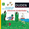 Cover: Duden: Zieh doch mal, was watschelt da? Allererste Kinderlieder - Fischer Sauerl&auml;nder Duden