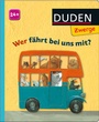 Cover: Wer fährt bei uns mit? - Fischer Sauerländer Duden